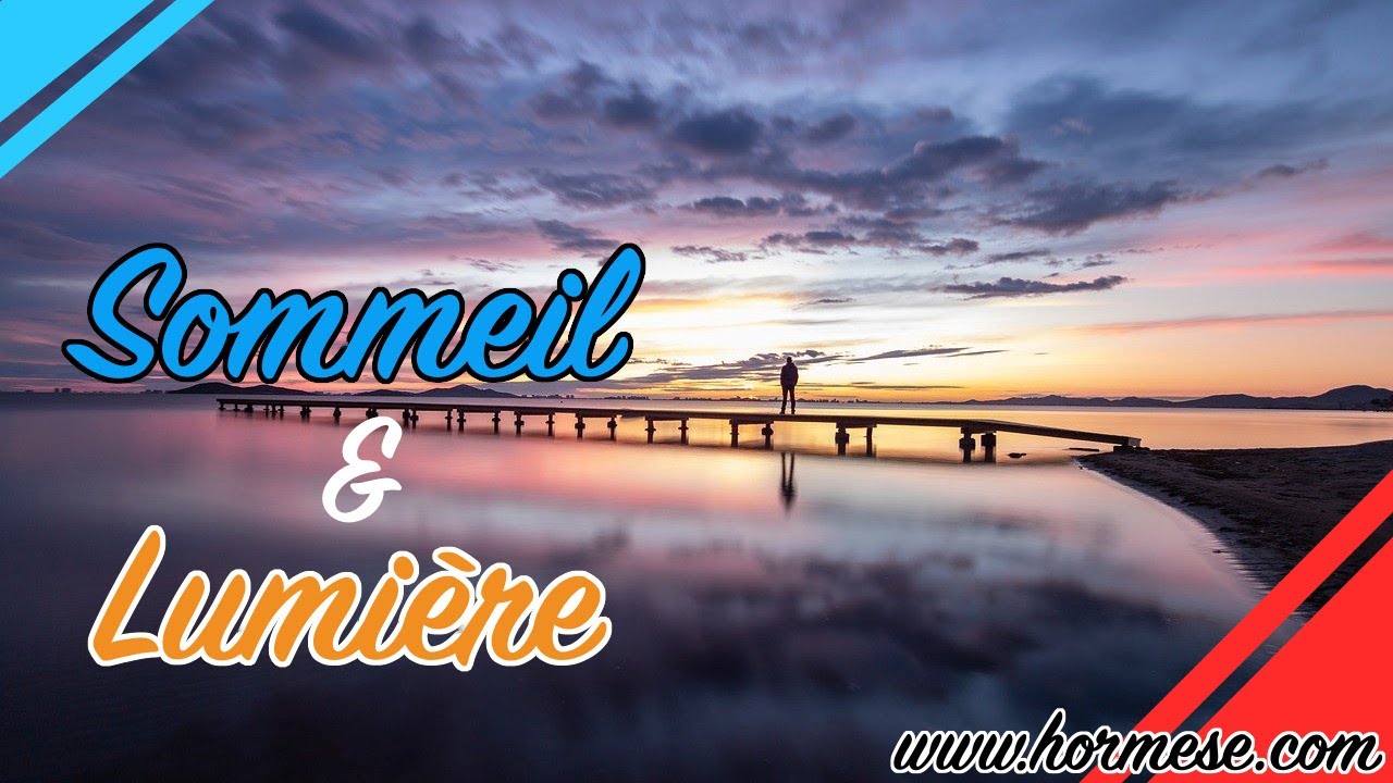 comprendre l’impact de la lumière sur nos rythmes de sommeil